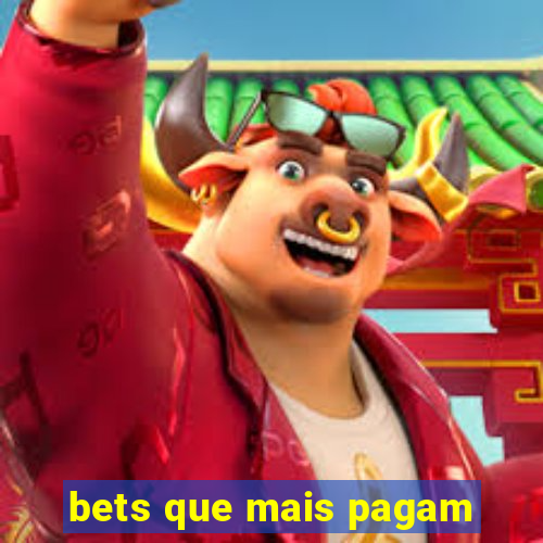 bets que mais pagam